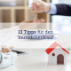 13 Tipps für den Immobilienkauf